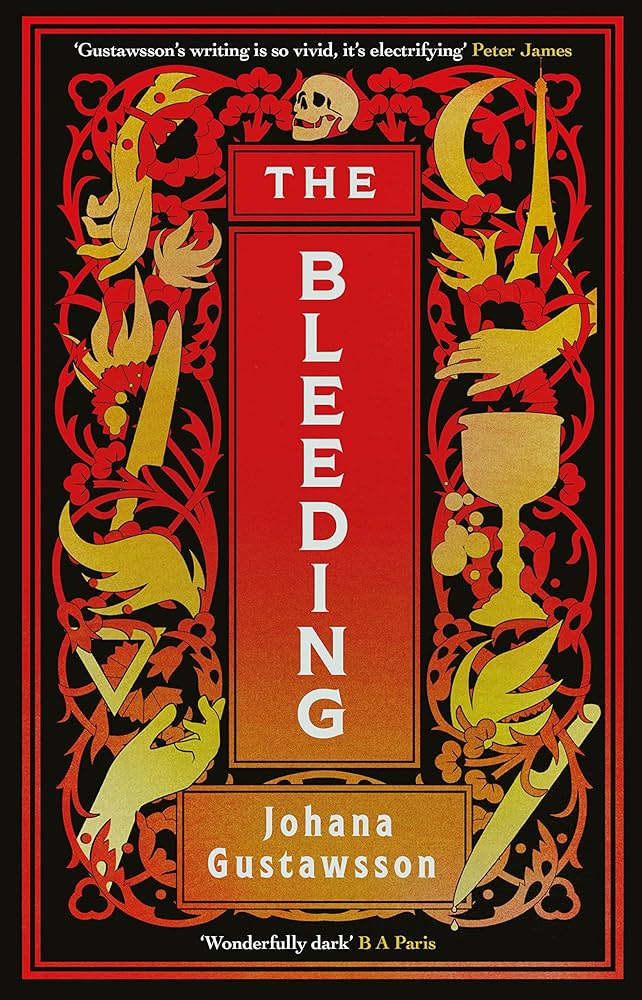 The Bleeding by Johana Gustawsson