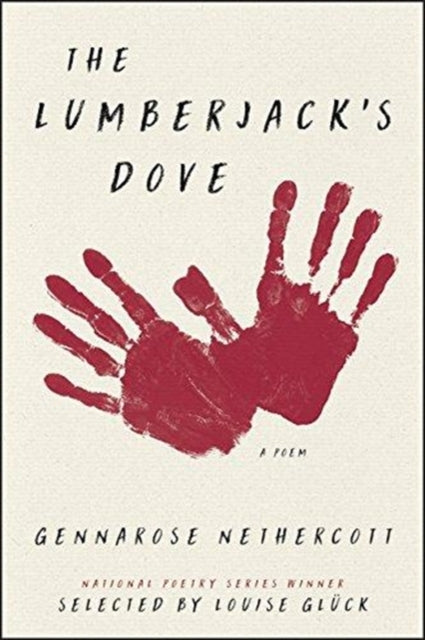 The Lumberjack's Dove : A Poem-9780062853677