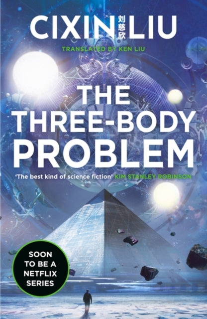 Three Body Problem by Liu Cixin Translated by Ken Liu
