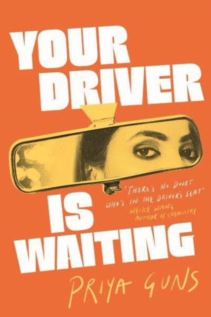 Your Driver is Waiting by Priya Guns
