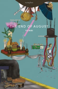 End of August by Yu Miri Translated by Morgan Giles