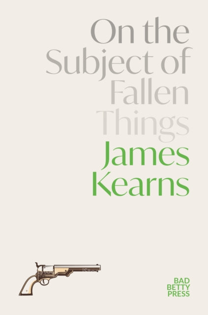 On the Subject of Fallen Things-9781913268527