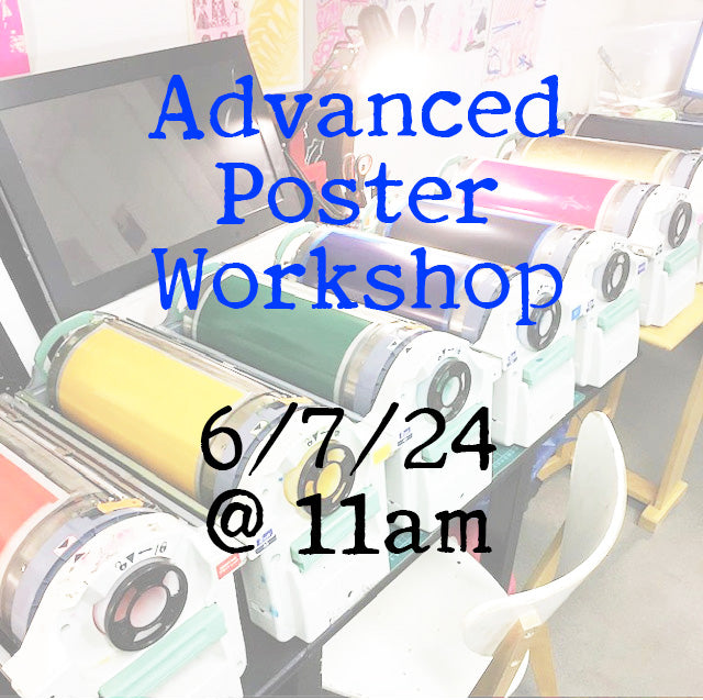 Advanced Risograph Poster Workshop 6/7/24 @ 11am