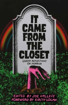 It Came From the Closet : Queer Reflections on Horror