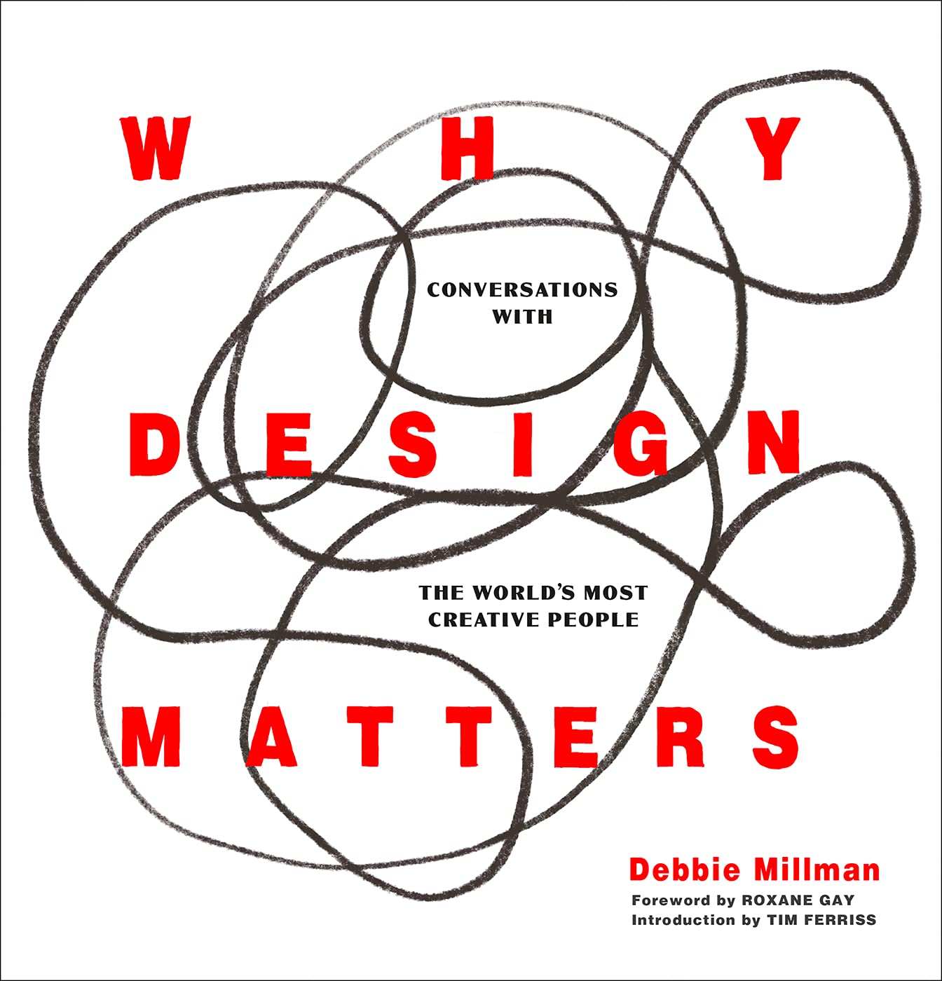 SIGNED: Why Design Matters by Debbie Millman