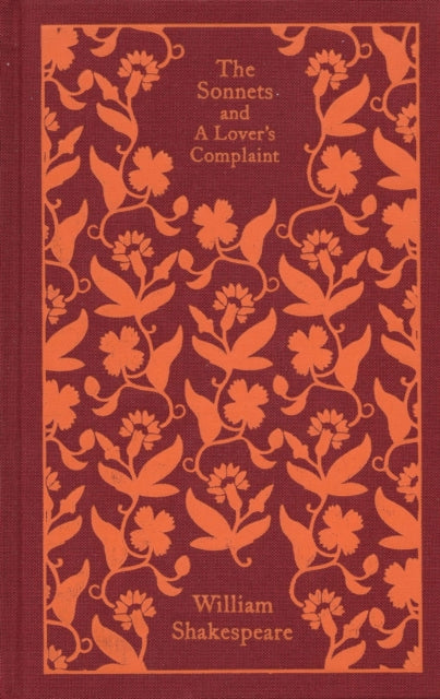 The Sonnets & A Lover's Complaint by William Shakespeare